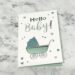 Hello Baby! Card