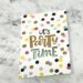 Party Time dots Card